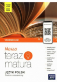 Nowa teraz matura Język polski Vademecum Poziom rozszerzony
