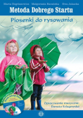 Metoda Dobrego Startu  Piosenki do rysowania