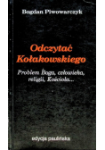 Odczytać Kołakowskiego