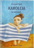 Karolcia na wakacjach