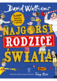 Najgorsi rodzice świata