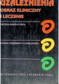 Uzależnienia obraz kliniczny i leczenie
