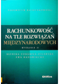Rachunkowość na tle rozwiązań międzynarodowych