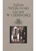 Głosy w ciemności