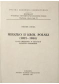 Mieszko II Król Polski 1025-1034