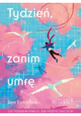 Tydzień, zanim umrę