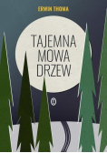 Tajemna mowa drzew