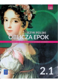 Język polski Klasa 2 Oblicza epok Część 1 Podręcznik dla liceum i technikum Zakres podstawowy i rozszerzony