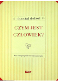 Czym jest człowiek