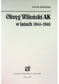 Okręg Wileński AK w latach 1944 - 1948