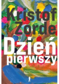 Dzień pierwszy