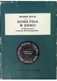 Dzikie pola w ogniu