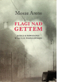 Flagi nad gettem rzecz o powstaniu w getcie warszawskim