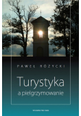 Turystyka a pielgrzymowanie