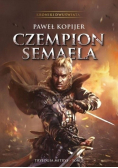 Trylogia Mitrys Tom 2 Czempion Semaela