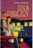 Dzień dzisiejszy