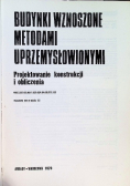 Budynki wznoszone metodami uprzemysłowionymi