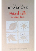 Porzekadła na każdy dzień