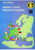 Podstawy i rozwój Wspólnoty Europejskiej