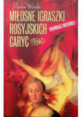 Miłosne igraszki rosyjskich caryc