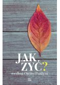 Jak żyć? według Ojców Pustyni