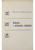 Bakunin i antynomie wolności