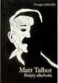 Matt Talbot Święty alkoholik