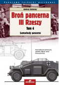 Broń pancerna III Rzeszy Tom 4 Samochody pancerne