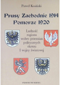 Prusy Zachodnie 1914 Pomorze 1920