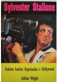 Sylvester Satallone Szalona kariera Kopciuszka z Hollywood