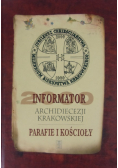 Informator Archidiecezji Krakowskiej. Parafie i Kościoły