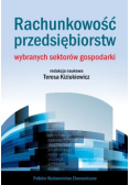 Rachunkowość przedsiębiorstw wybranych sektorów gospodarki