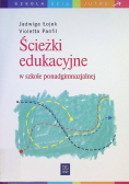 Ścieżki edukacyjne w szkole ponadgimnazjalnej
