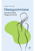 Niezapomniane Bohaterki Biblii Księgi prorockie