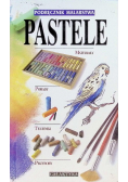Podręcznik malarstwa Pastele