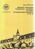 Przemiany gospodarki folwarcznej i chłopskiej  na Śląsku  w okresie reform agrarnych w XIX w.