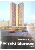 Budynki biurowe