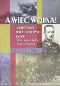 A więc wojna!