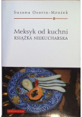 Meksyk od kuchni