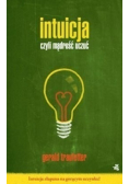 Intuicja czyli Mądrość uczuć