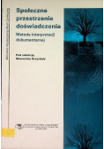 Społeczne przestrzenie doświadczenia