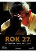 Rok 27. W drodze do domu Ojca fotokronika