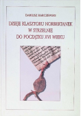 Dzieje klasztoru Norbertanek w Strzelnie do początku XVI wieku
