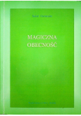 Magiczna obecność