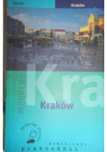 Kraków Praktyczny przewodnik