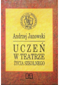 Uczeń w teatrze życia szkolnego