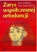 Zarys współczesnej ortodoncji