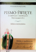 Pismo Święte Starego i Nowego Testamentu Biblia Rodzinna