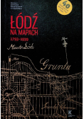 Łódź na mapach 1793 1939