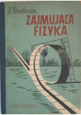 Zajmująca fizyka